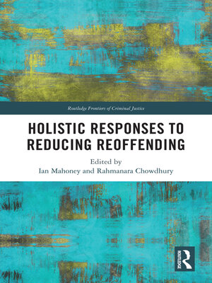 cover image of Holistic Responses to Reducing Reoffending